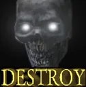 Destroy