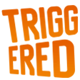 Triggered