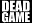 deadgame