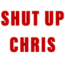 shutupchris