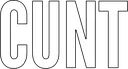 cunt cunt