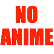 NoAnime
