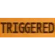 triggered
