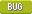 0Bug