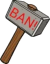 banhammer