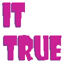 ItTrue