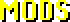 mods