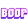 boop