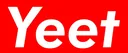yeet