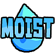 Moist