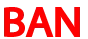 ban