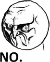 NO NO