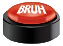 Bruh