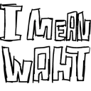 imeanwhat