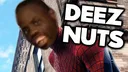 deeznuts