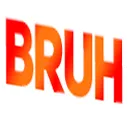 bruh bruh