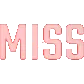 miss