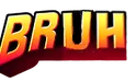 BruhHalla