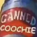 cannedcoochiedelux