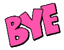 :Bye: