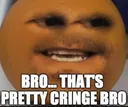 Cringe Cringe