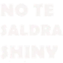 noshiny