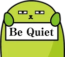 bequiet