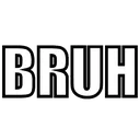 bruh