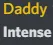 DaddyIntense