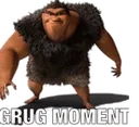 grugmoment