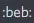 beb