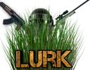 Lurk Lurk