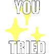 youtried