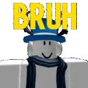 BRUH