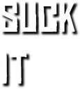 suckit suckit