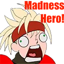 madness