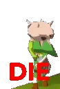 die
