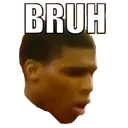 bruhbruh bruhbruh