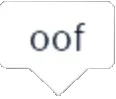 Oof