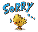 :Chocobo_Sorry: