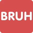 bruh bruh