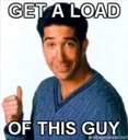 get_a_load_of_this_guy