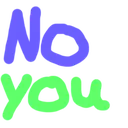 NoYou