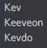 KevKeeveonKevdo