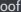 oof oof