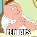 Perhaps