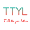 TTYL