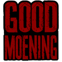 moeGoodmoening