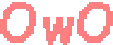 OwO