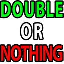 DoubleOrNothing